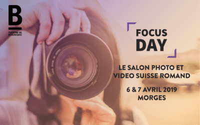Découvrez Focus Day, le salon photo et vidéo romand